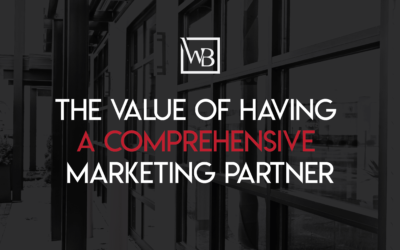The Value of Having a Comprehensive Marketing Partner