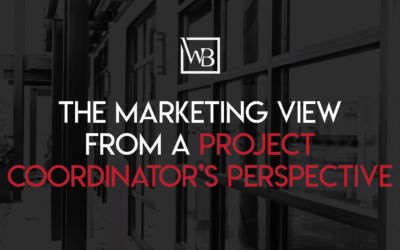 The Marketing View from a Project Coordinator’s Perspective